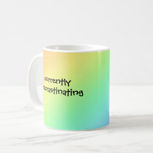 Zurzeit mit Rainbow-Funny Mug aufschieben Kaffeetasse (Vorderseite Links)