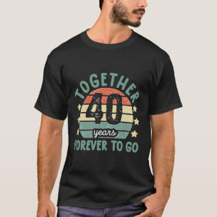 Zusammen 40 Jahre für immer zu T-Shirt 40. Hochzei