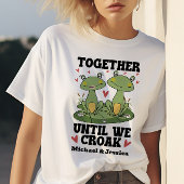 Zusammen, bis wir Croak Funny Frosch Couple Custom T-Shirt