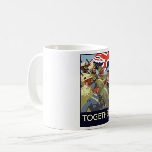 Zusammen -- Britisches Imperium WW2 Kaffeetasse (Vorderseite Links)