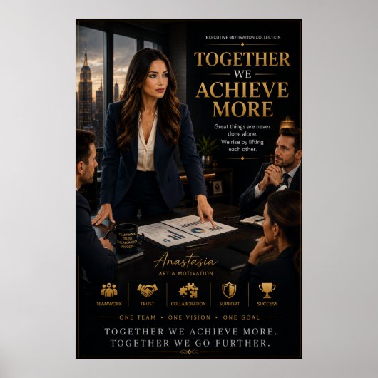 Zusammen erreichen wir mehr – Teamwork Motivation Poster (Vorne)