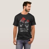 Zusammen Forever Skulls T-Shirt (Vorne ganz)