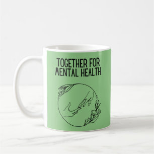 Zusammen für psychische Gesundheit Kaffeetasse