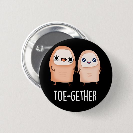Zusammen mit Funny BIg Toe Pun Dark BG Button (Vorne & Hinten)