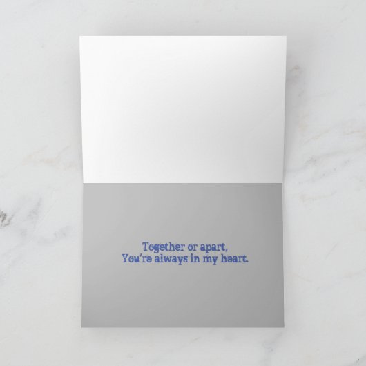 Zusammen oder nebenbei sind Sie immer im Herzen Karte (Innenseite)