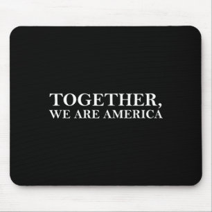 Zusammen sind wir Amerika lustiger Spruch Liebe  Mousepad