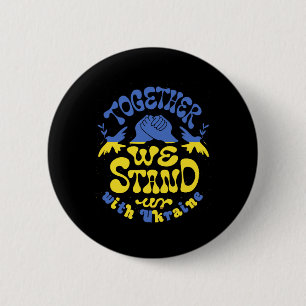 Zusammen stehen wir mit der Ukraine Ukrainische Fl Button