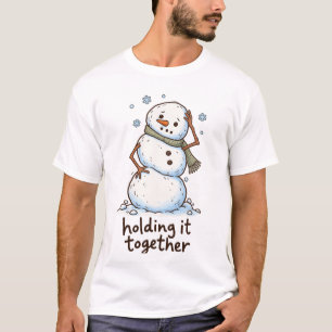 Zusammenhalten – Lustiger Schneemann Winter Humor T-Shirt