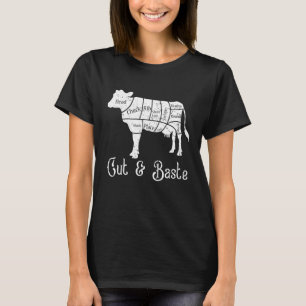Zuschneiden Begießen Kuh Rindfleisch Metzger Fleis T-Shirt