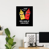 Zuverlässige Sauces Funny Food Puff Dark BG Poster (Heimbüro)