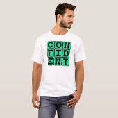 zuversichtlich, Motivierend T-Shirt (Vorne ganz)