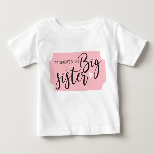 Zwanger: Promoted to big sister Baby T-shirt (Vorderseite)