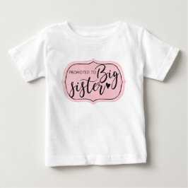 Zwanger: Promoted to big sister Baby T-shirt