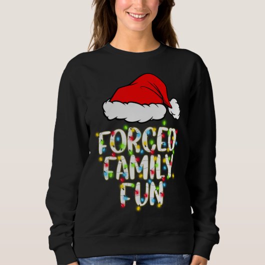 Zwangspass für Familien Sarcastic Weihnachten Funn Sweatshirt (Vorderseite)