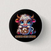 Zwangsstörung durch Kaffee Button (Vorderseite)