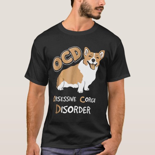 Zwangsstörung wegen Corgis T-Shirt (Vorderseite)
