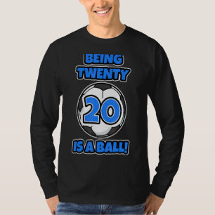 Zwanzig ist ein Geburtstagskamerad T-Shirt