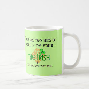 Zwei Arten Leute: Irisch Kaffeetasse