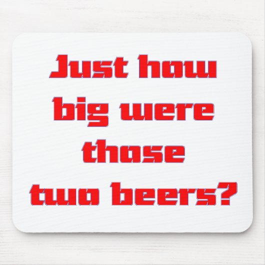 Zwei Biere Mousepad (Vorne)