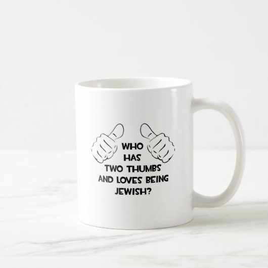 Zwei Daumen .. jüdisch Kaffeetasse (Rechts)