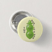 Zwei Erbsen in einer Hülse - Erbsen Button (Vorne & Hinten)