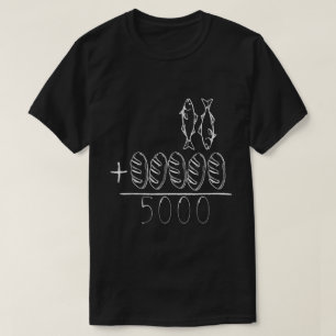 Zwei Fische fünf liebt Jesus Wunder T-Shirt