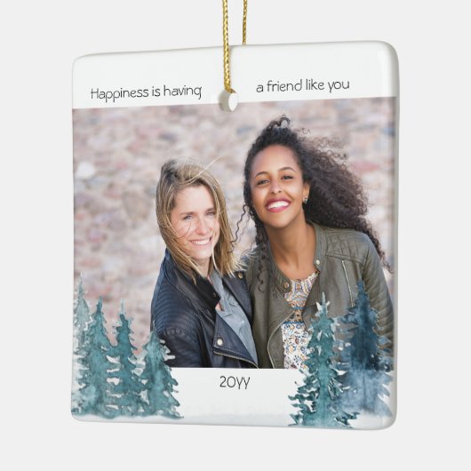 Zwei Fotos Glück ist Freund wie du Pinienwald Keramikornament (Links)