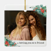 Zwei Fotos Glück ist Sie als Freund Holly Pine Keramikornament (Rückseite)