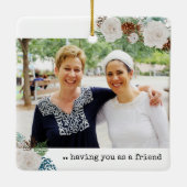 Zwei Fotos Glück ist Sie als Freund Rose Pine Keramikornament (Rückseite)