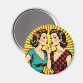 Zwei Frauen tratschen Geheimnisse Pop Art Magnet (Vorderseite/Rückseite)