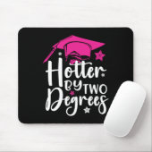 Zwei Grad Hotter Abschluss 2025 Diploma-Uni Mousepad (Mit Mouse)