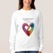 zwei Herzen werden als eine zusammengeführt Sweatshirt (Vorderseite)