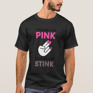 Zwei in Rosa, einer in Gestank Schocker Meme T-Shirt