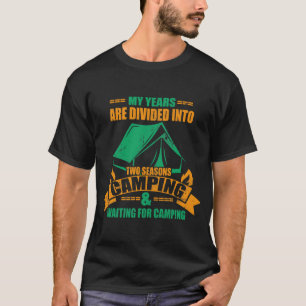 Zwei Jahreszeiten des Campings T-Shirt