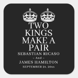Zwei Könige machen eine Paarschwulenhochzeit Quadratischer Aufkleber