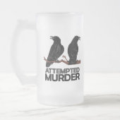 Zwei Krähen = Mordversuch Mattglas Bierglas (Links)