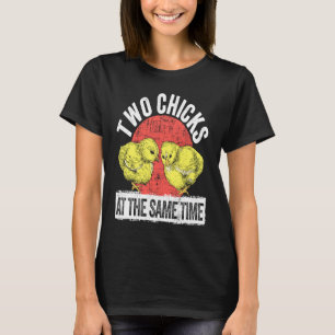 Zwei Küken Tier Wortwitz Humor Sarkasmus Verrückte T-Shirt