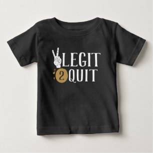 Zwei Legit zum Ende des zweiten Geburtstages Baby T-shirt