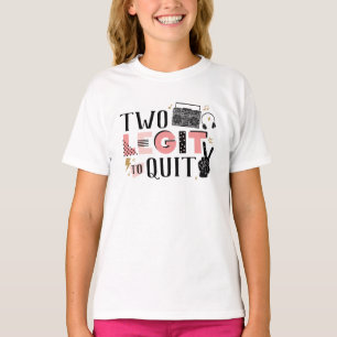 Zwei Legit zum Ende des zweiten Geburtstages T-Shirt