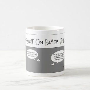 Zwei Maggoten am Schwarzen Freitag Kaffeetasse