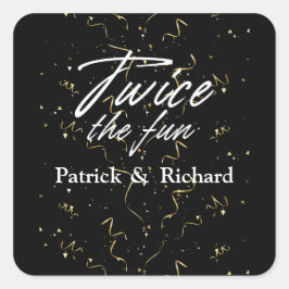 Zwei Mal der Spaß Freunde gemeinsamen Geburtstag D Quadratischer Aufkleber