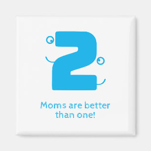 Zwei Mamas Magnet