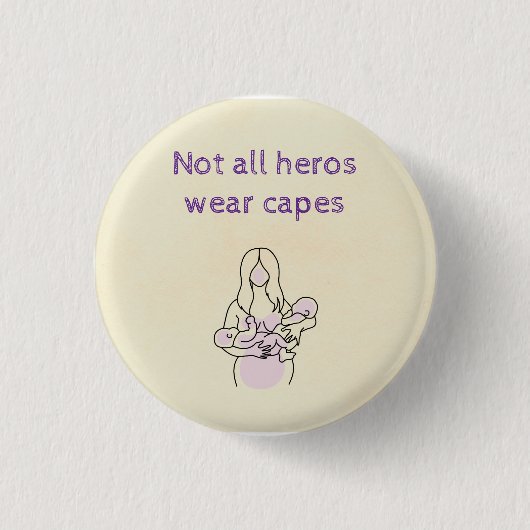 Zwei Mamas sind Heros Button (Vorderseite)