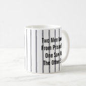 Zwei Männer sahen aus Gefängnisbären... Kaffeetasse (VorderseiteRechts)