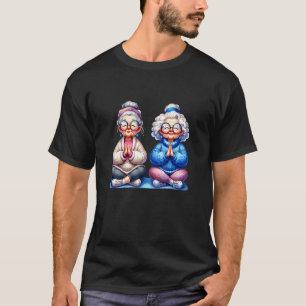 Zwei Omas ältere Damen Yoga Süße Grafikdesign Gi T-Shirt