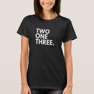 ZWEI ONE DREI Area Code 213 Los Angeles CA Kalifor T-Shirt