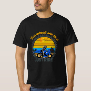 Zwei Räder ein Soul nur fahren Motorrad T - Shirt