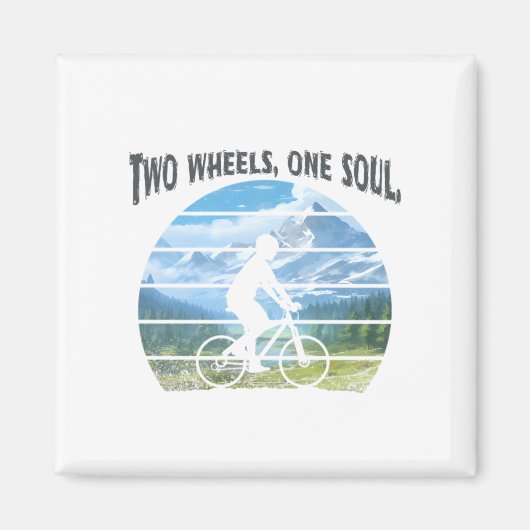 Zwei Räder, ein Soul. Radsport Magnet (Vorne)