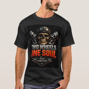 🔥 Zwei Räder, eine Seele, ride forever Biker 🏍️ T-Shirt