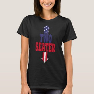 Zwei Sitzplätze USA 4. Juli Party schmutzige Erwac T-Shirt